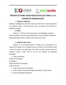 PROYECTO PARA VIAJE EDUCATIVO-CULTURAL A LA CIUDAD DE GUANAJUATO