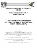 LA TRANSFORMACIÓN Y PROCESO DE LAS PYMES. DEL ÁMBITO NACIONAL A UN ÁMBITO INTERNACIONAL
