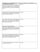 Problemas complementarios. Teoría de estimación estadística. Spiegel