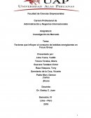 Factores que influyen al consumo de bebidas energizantes en Focus Group