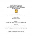 CALIDAD DE LA EDUCACIÓN Y GESTIÓN ESCOLAR EN MÉXICO