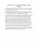 RESUMEN DE LA INVESTIGACIÓN SOBRE LAS REDES SOCIALES