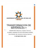 Transformacion de materiales y transferencia de calor