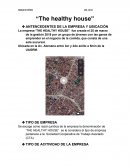 La empresa ‘THE HEALTHY HOUSE”