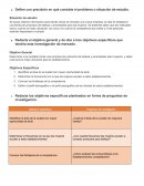 Define con precisión en qué consiste el problema o situación de estudio