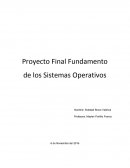 Proyecto Final Fundamento de los Sistemas Operativos