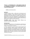 LA EXPANSIÓN DE LA INFLUENCIA RUSA DE LA PENINSULA DE CRIMEA Y SU REPERCUSION EN EL PLANO INTERNACIONAL
