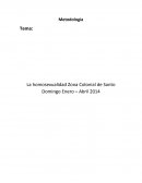 Metodología de la investigación. La homosexualidad Zona Colonial de Santo Domingo