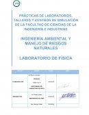 PRÁCTICAS DE LABORATORIOS, TALLERES Y CENTROS DE SIMULACIÓN DE LA FACULTAD DE CIENCIAS DE LA INGENIERÍA E INDUSTRIAS