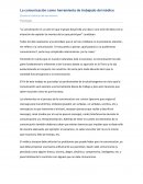 La comunicación como herramienta de trabajado del médico