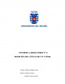 INFORME LABORATORIO Nº 4: MEDICIÓN DEL TÍTULO DE UN VAPOR