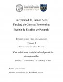 Características de las ciudades hidalgas y de las ciudades criollas