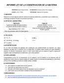 INFORME LEY DE LA CONSERVACIÓN DE LA MATERIA