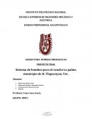 PROYECTO FINAL Sistema de bombeo para el rancho La palma municipio de H. Tlapacoyan