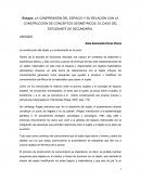 LA COMPRENSIÓN DEL ESPACIO Y SU RELACIÓN CON LA CONSTRUCCIÓN DE CONCEPTOS GEOMÉTRICOS. EL CASO DEL ESTUDIANTE DE SECUNDARIA