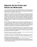 Algunas de las Cosas que Hacen las Moléculas