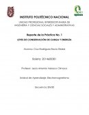 Reporte de la Práctica No. 1 LEYES DE CONSERVACIÓN DE CARGA Y ENERGÍA
