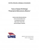Tarea en Equipo #3 (Entrega) “Presentación Motivacional y Bitácora