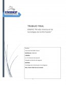 Mi vida inmersa en las tecnologias de la informacion