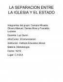LA SEPARACION ENTRE LA IGLESIA Y EL ESTADO
