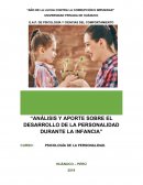 ANÁLISIS Y APORTE SOBRE EL DESARROLLO DE LA PERSONALIDAD DURANTE LA INFANCIA
