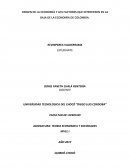 ORIGEN DE LA ECONOMÍA Y LOS FACTORES QUE INTERFIEREN EN LA BAJA DE LA ECONOMÍA DE COLOMBIA