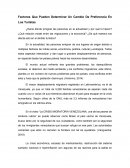 Factores Que Pueden Determinar Un Cambio De Preferencia En Los Turistas