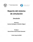 Reporte del sistema de simulación. Pollería San Miguel