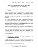 IMPLICACIONES EDUCATIVAS DE LA TEORÍA SOCIOCULTURAL DE VIGOTSKY