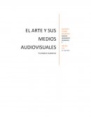 EL ARTE Y SUS MEDIOS AUDIOVISUALES PIA ENSAYO FILOSOFICO