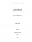 Simulación e Implementación de Red. Cableado Estructurado