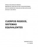 CUERPOS RIGIDOS, SISTEMAS EQUIVALENTES