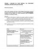 PRUEBA I ANÁLISIS DE CASO REFINAL, S.A. RECURSOS HUMANOS I PROSECUCIÓN DE ESTUDIOS
