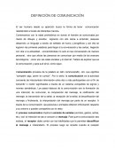 DEFINICION DE COMUNICACION