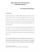 ¿Sabes que es un medico familiar?