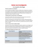 Iniciar una investigación la corrupción y las drogas