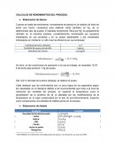 CÁLCULOS DE RENDIMIENTOS DEL PROCESO