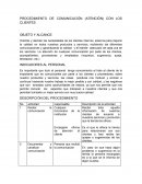 PROCEDIMIENTO DE COMUNICACIÓN (ATENCIÓN) CON LOS CLIENTES