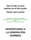 DESPERTANDO A LA GENERACIÓN DORMIDA