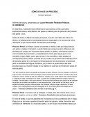 Cómo se hace un proceso