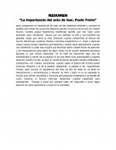 RESUMEN "La importancia del acto de leer, Paulo Freire"