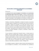 EDUCACIÓN A DISTANCIA MEDIANTE PLATAFORMAS DIGITALES