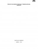 PROYECTO DE DISEÑO DE EMPAQUE Y PRESENTACIÓN DEL PRODUCTO CENTRO DE COMERCIO