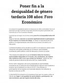 Poner fin a la desigualdad de género tardaría 108 años: Foro Económico