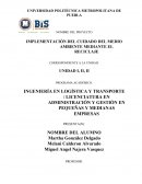 IMPLEMENTACIÓN DEL CUIDADO DEL MEDIO AMBIENTE MEDIANTE EL RECICLAJE