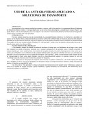 USO DE LA ANTI-GRAVEDAD APLICADO A SOLUCIONES DE TRANSPORTE