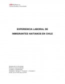 EXPERIENCIA LABORAL DE INMIGRANTES HAITIANOS EN CHILE
