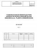 CONSTRUCCION DE PEDESTALES PARA SOPORTE DE ESTRUCTURAS METÁLICAS