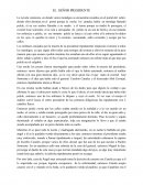 EL SEÑOR PRESIDENTE