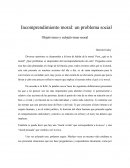 Incomprendimiento moral: un problema social
